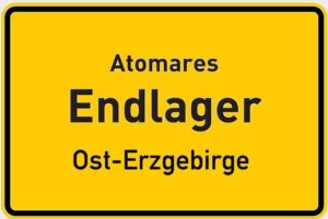 Atomares Endlager Osterzgebirge